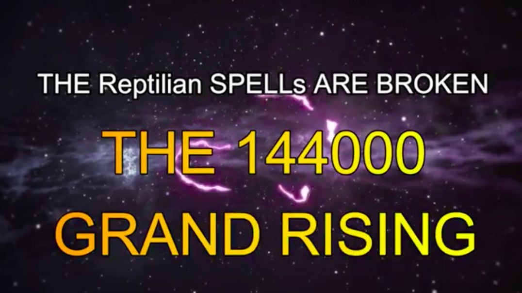 The breaking of the spells The 144000 rising
