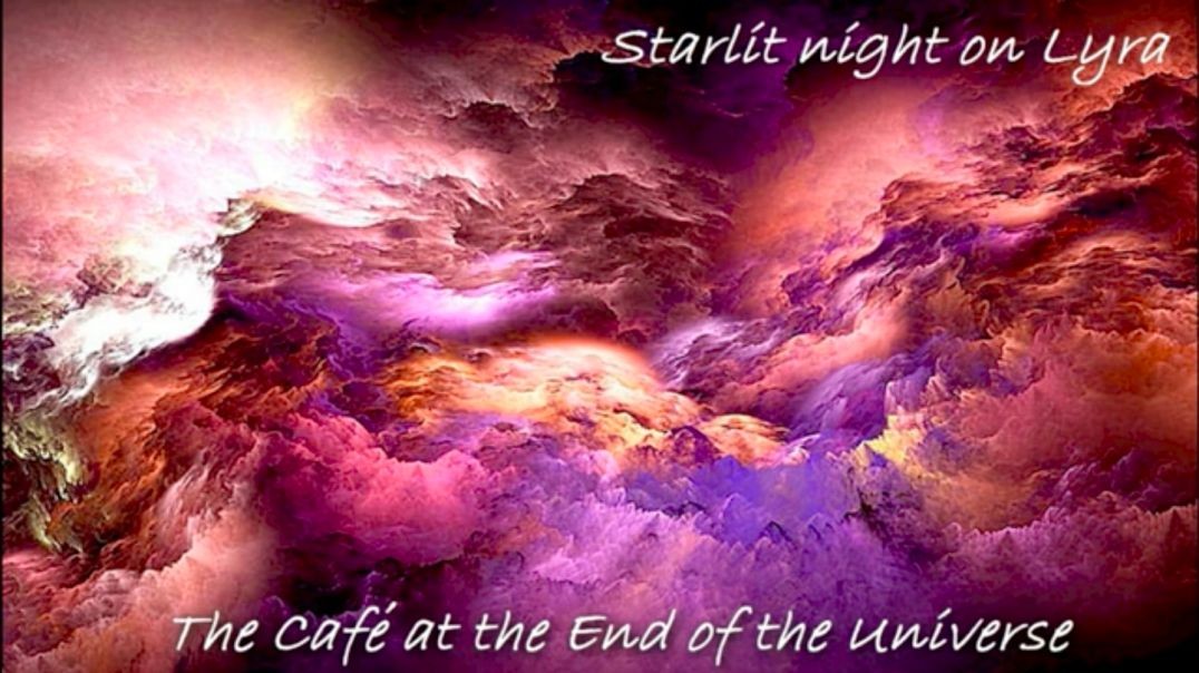 ⁣⁣Starlit Night on Lyra The Cafe' at the End of the Universe