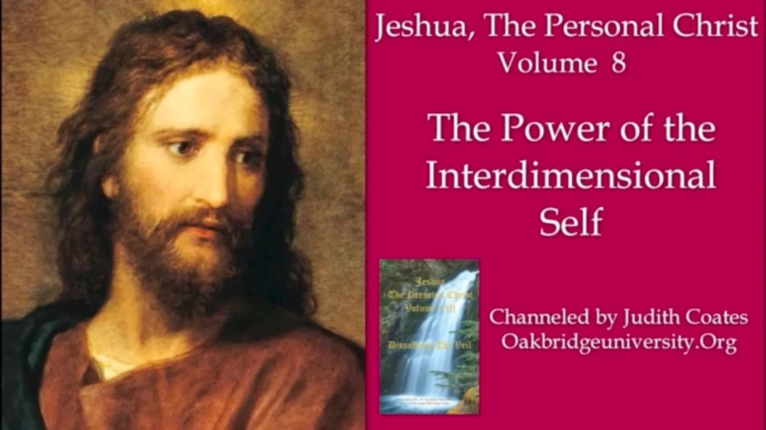 ⁣Jeshua, The Power of the Interdimensional Self