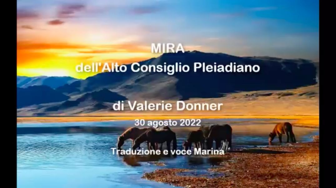 ⁣⁣MIRA dell'Alto Consiglio Pleiadiano, di Valerie Donner