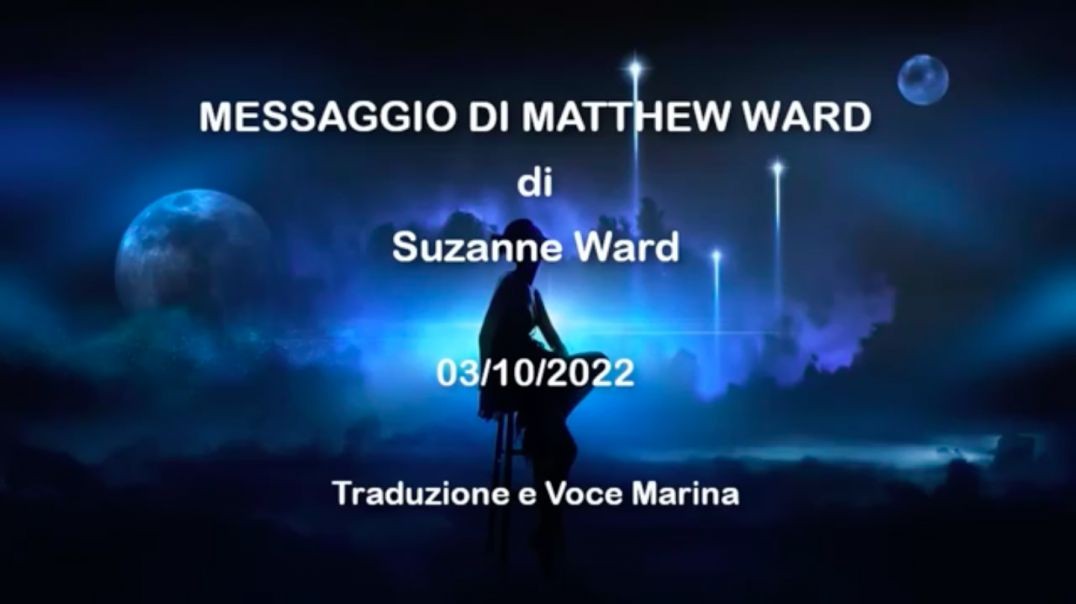 ⁣MESSAGGIO DI MATTHEW WARD, di Suzanne Ward