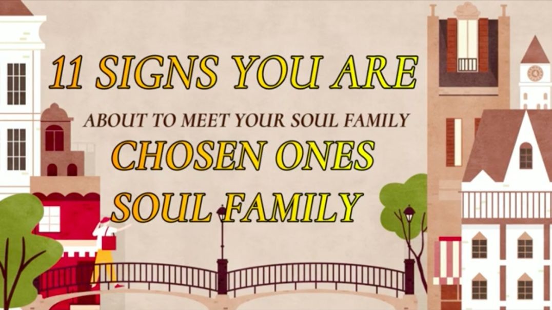 11 signs you are about to meet your soul family meeting soul family
