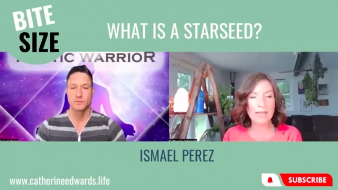 What is a Starseed - Ismael Perez