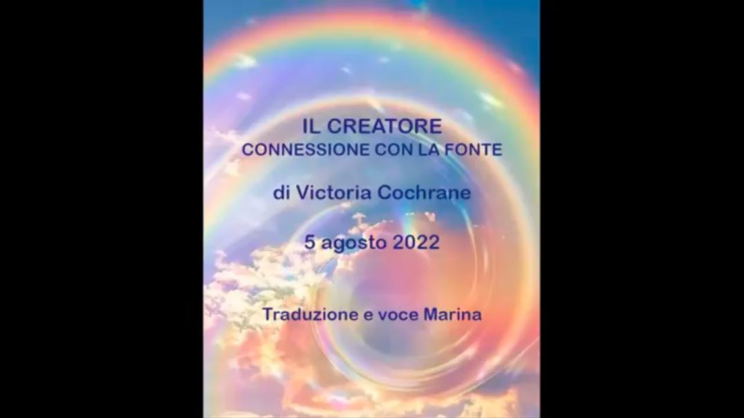 ⁣⁣IL CREATORE - CONNESSIONE CON LA FONTE, di Victoria Cochrane