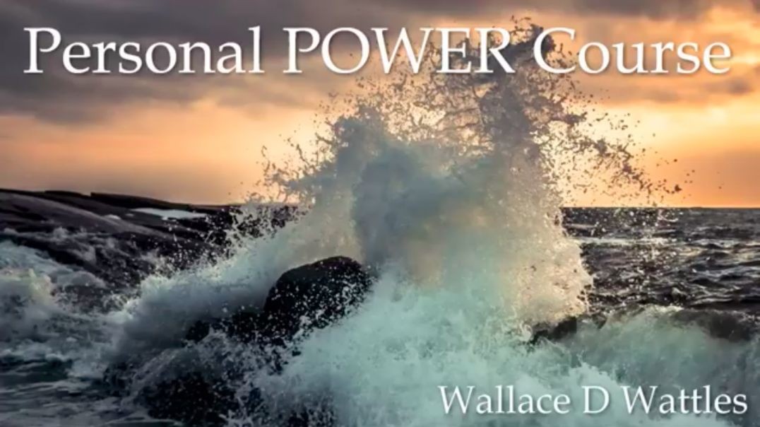 ⁣The Personal Power Course, Wallace D Wattles