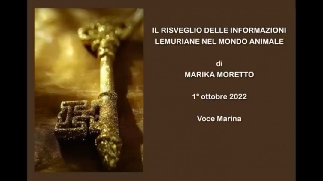 ⁣IL RISVEGLIO DELLE INFORMAZIONI LEMURIANE , di Marika Moretto