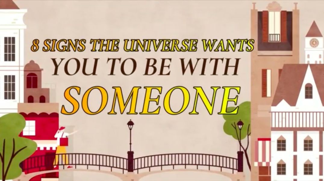 8 Signs the Universe Wants You to be with someone