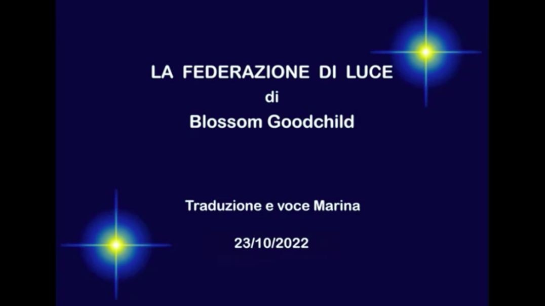 La Federazione di Luce, di Blossom Goodchild