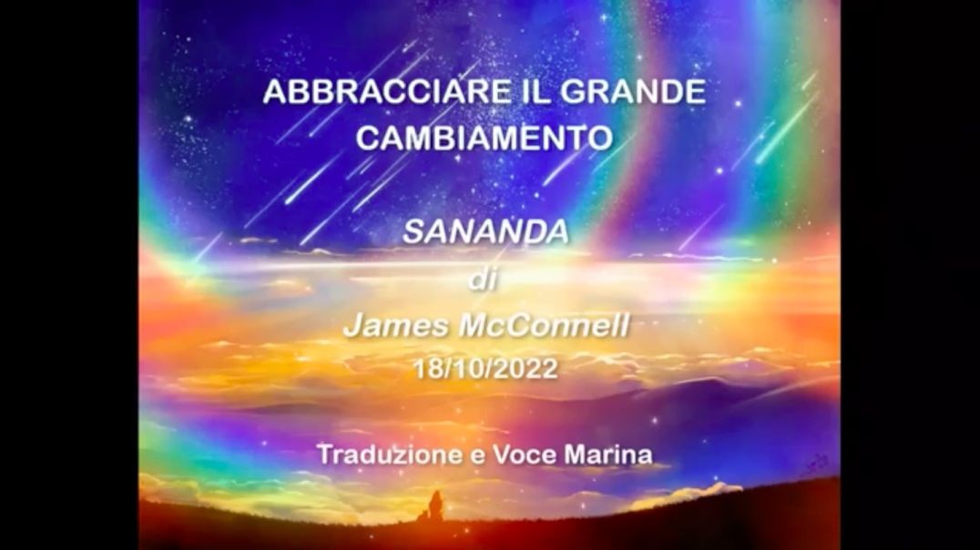 ⁣Abbracciare il Grande Cambiamento – Sananda, di James McConnell