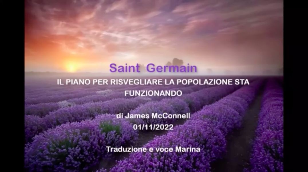 Saint Germain - Il piano per risvegliare la popolazione