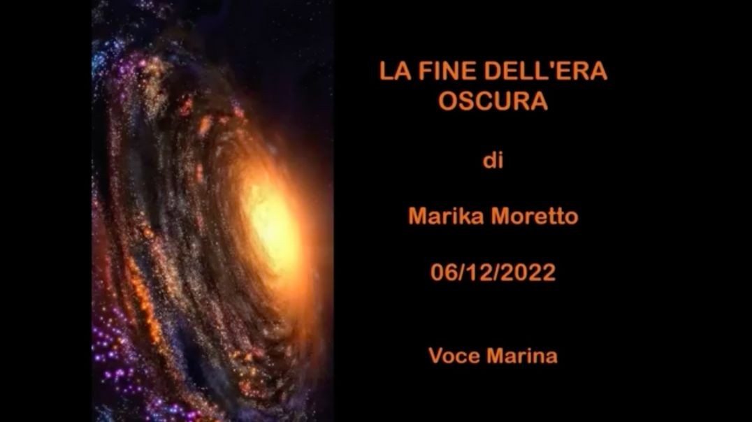 ⁣LA FINE DELL'ERA OSCURA, di Marika Moretto