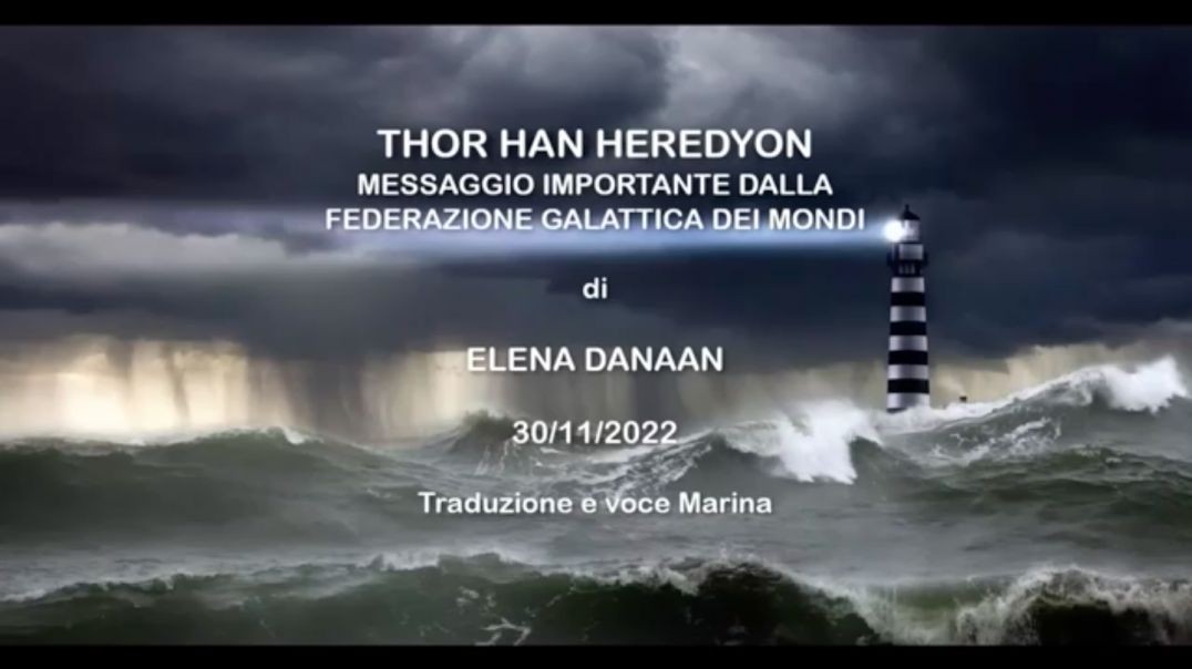 ⁣⁣THOR HAN HEREDYON - MESSAGGIO IMPORTANTE..., di Elena Danaan