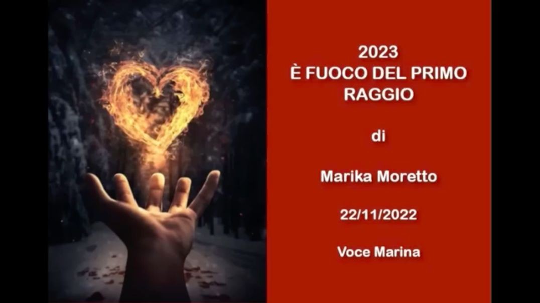 2023 - È fuoco del primo Raggio, di Marika Moretto