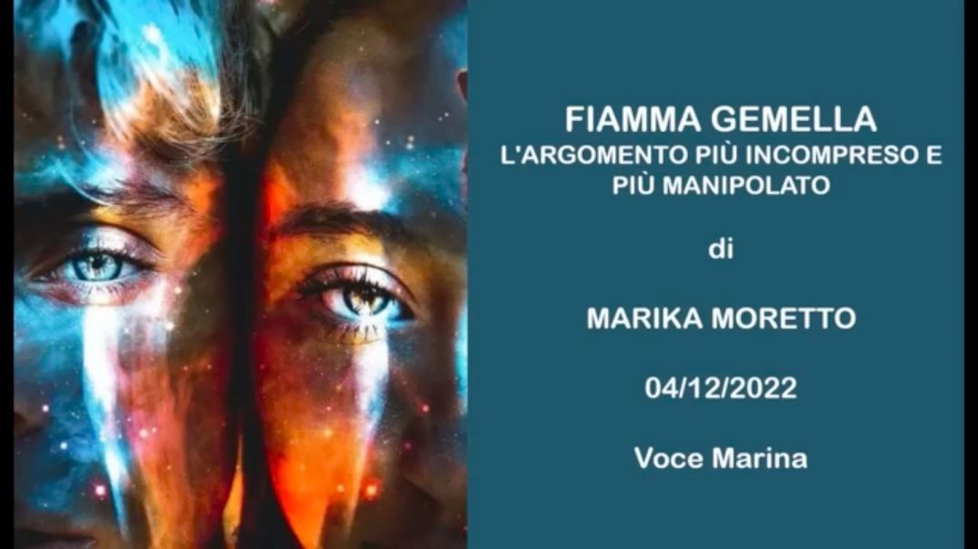 ⁣⁣FIAMMA GEMELLA L'ARGOMENTO PIÙ INCOMPRESO E PIÙ MANIPOLATO, di Marika Moretto