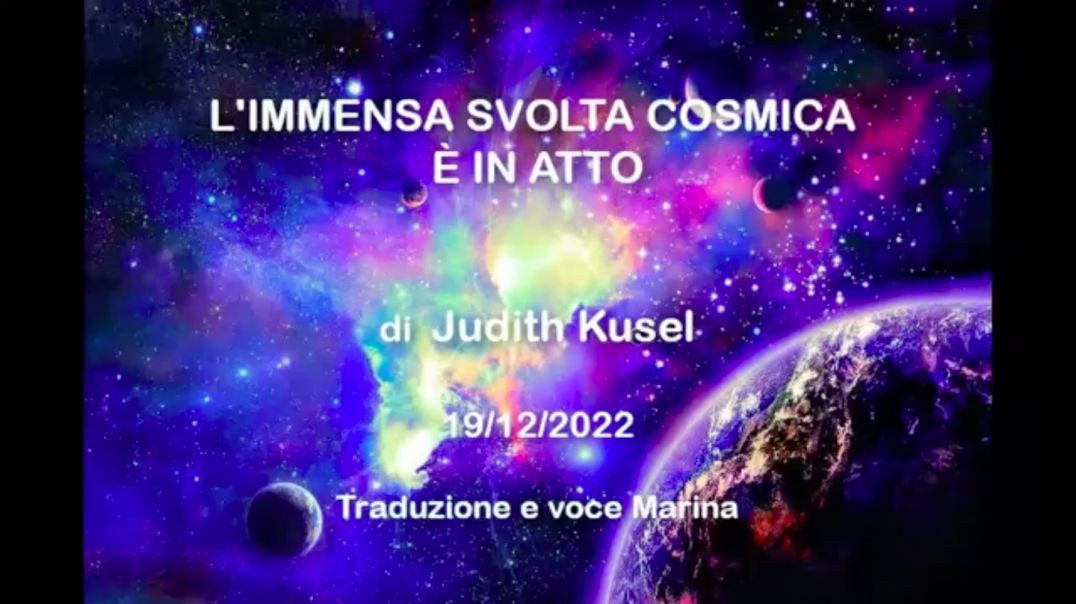 ⁣L'immensa Svolta Cosmica è in atto, di Judith Kusel