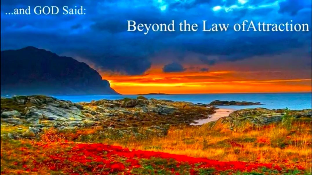 Unlocking the Power of the Universe Beyond the Law of Attraction