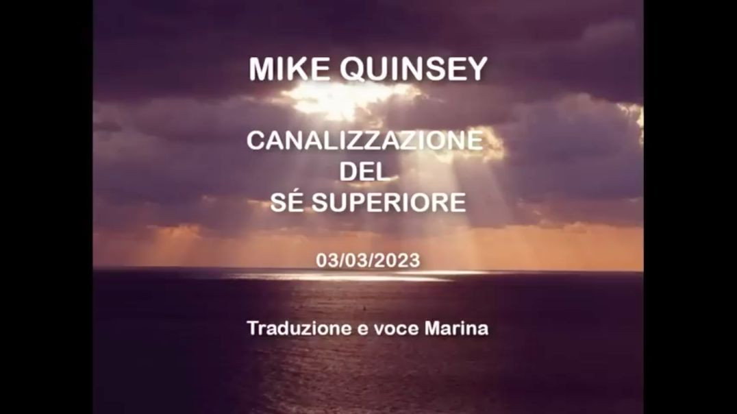 ⁣l dono di Mike Quinsey: Canalizzazione del Sé Superiore