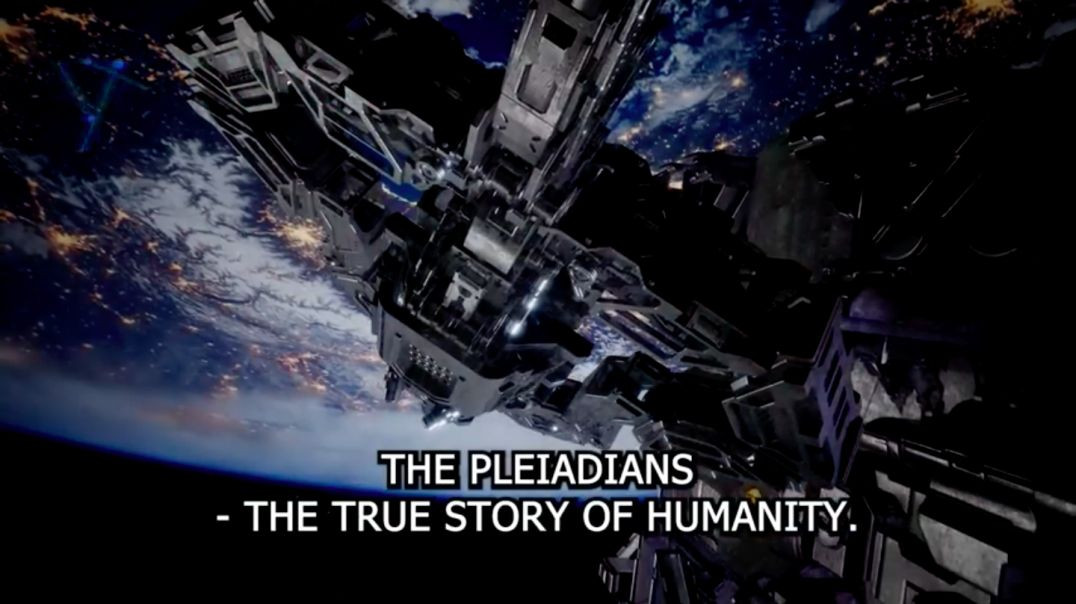 ⁣The Pleiadians: This Video May Shock You! The True Story of Humanity