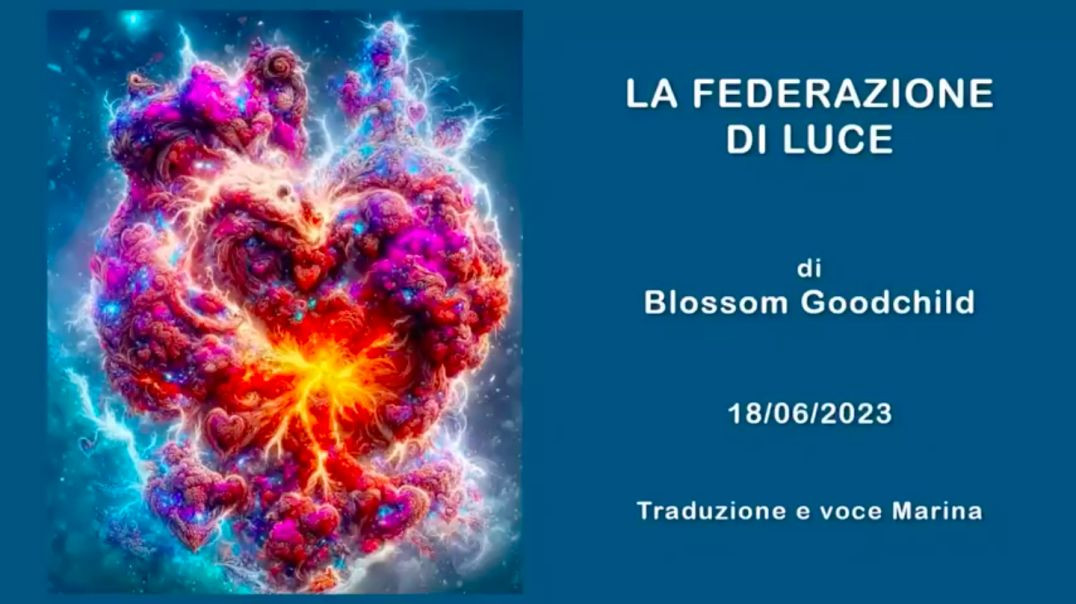 ⁣La Federazione di Luce, di Blossom Goodchild