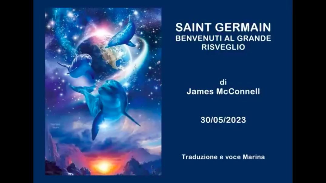 ⁣Saint Germain Benvenuti al Grande Risveglio, di James McConnell