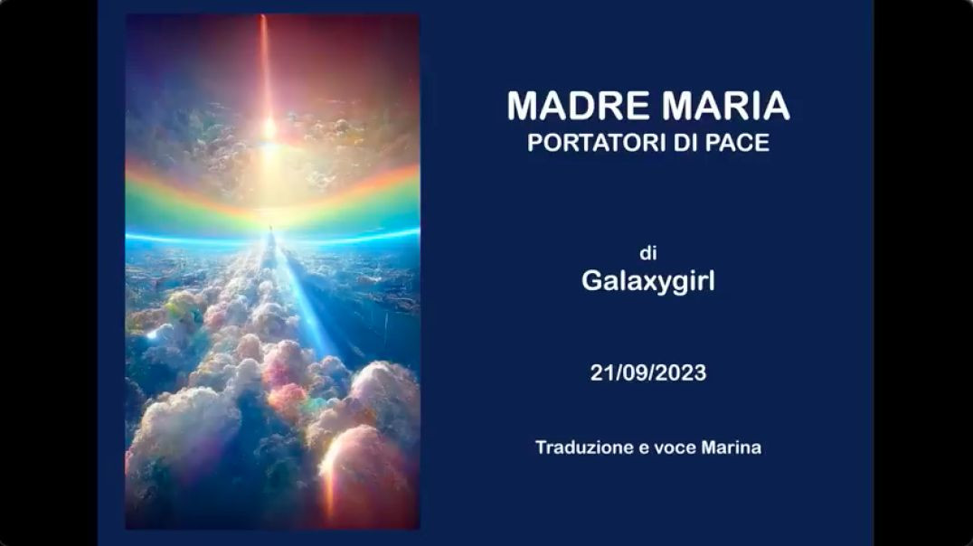 MADRE MARIA:  Portatori di Pace, di Galaxygirl