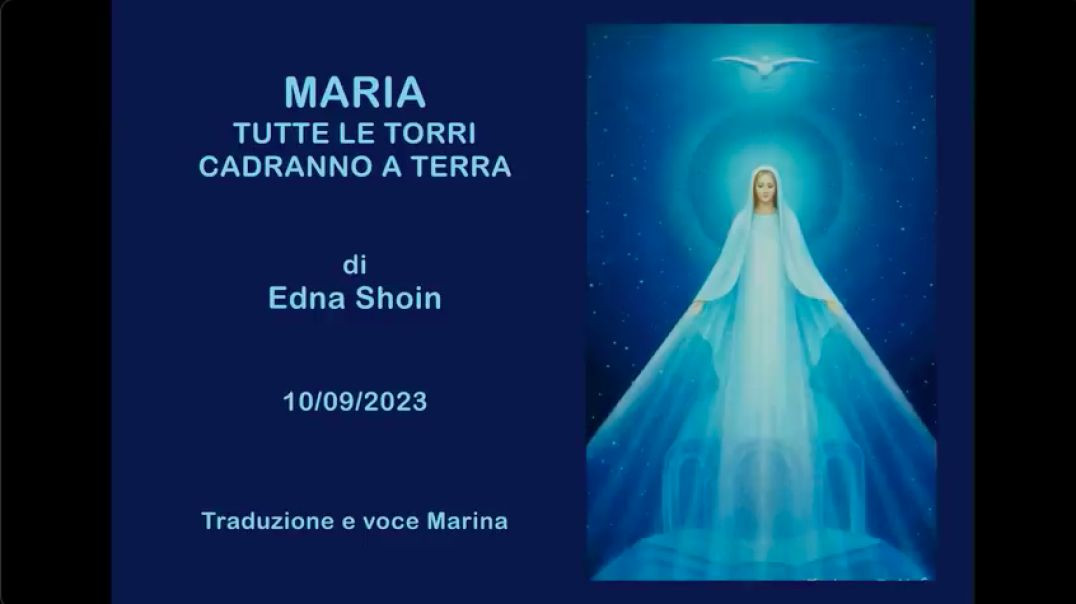 MARIA: Tutte le Torri Cadranno a Terra, di Edna Shoin