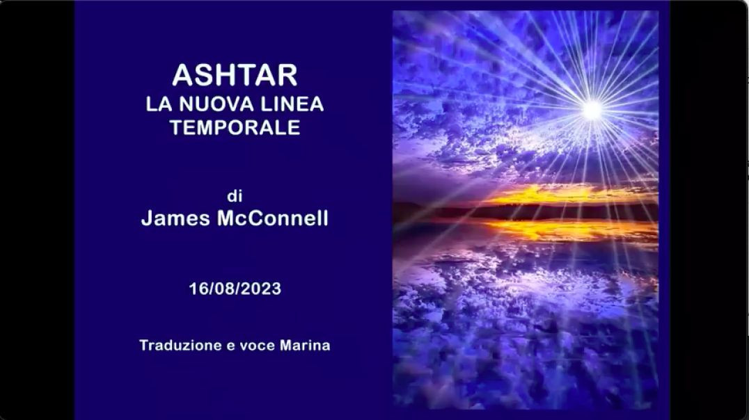 ASHTAR: La Nuova Linea Temporale della Terra di James McConnell
