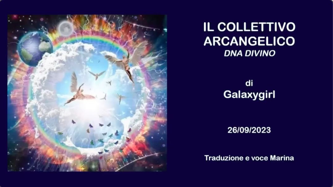 Il Collettivo Arcangelico DNA Divino: di Galaxygirl