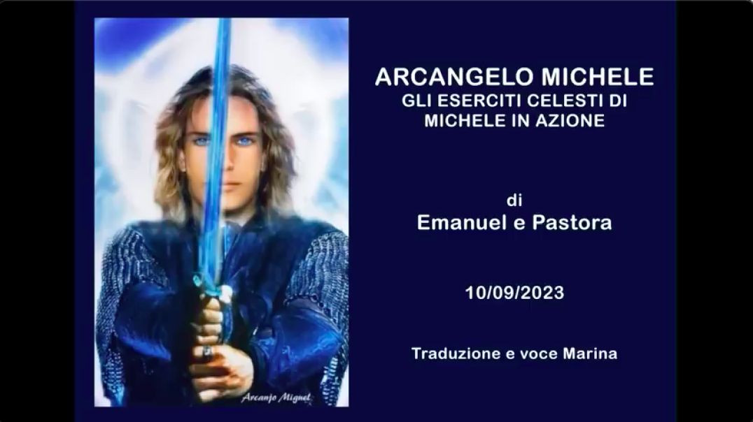 ARCANGELO MICHELE - Gli Eserciti Celesti di Michele in azione di Emanuel e Pastora