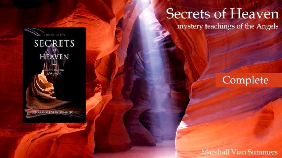 SECRETS of Heaven:  Mystery Teachings of the Angels  Marshall Vian Summers