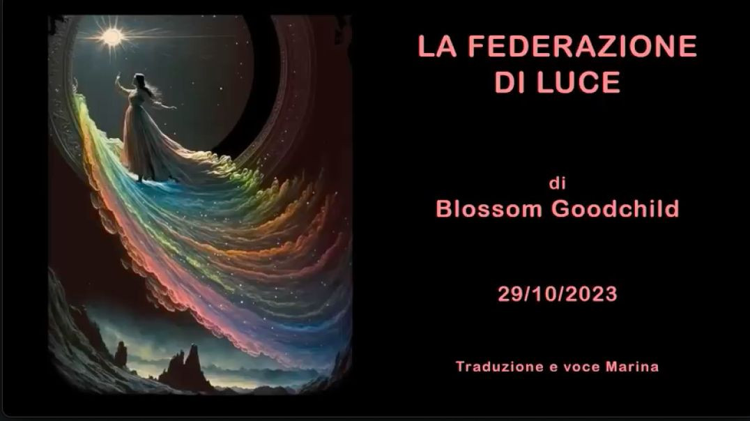 La Federazione della Luce: Di Blossom Goodchild