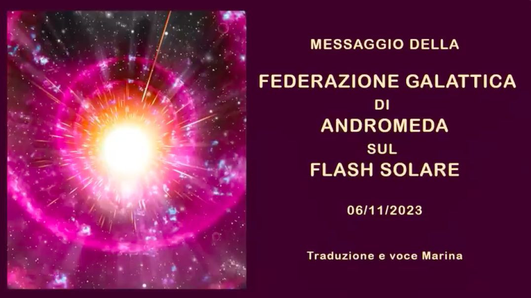 Messaggio della Federazione Galattica: di Andromeda