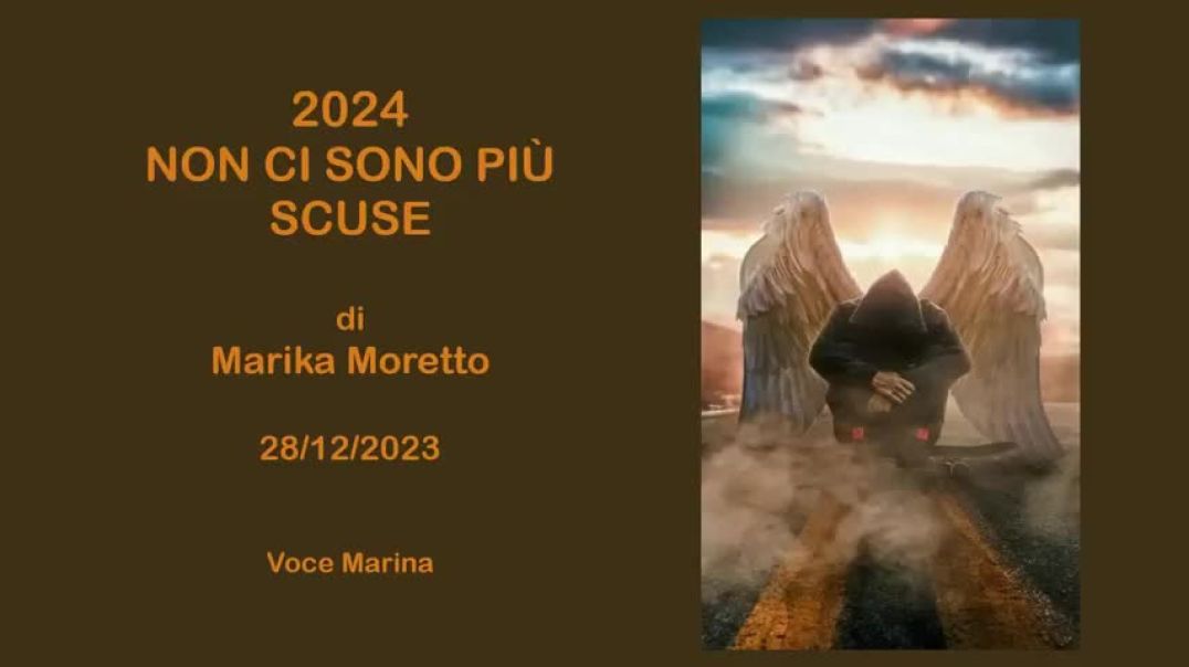 2024 - NON CI SONO PIÙ SCUSE, di Marika Moretto