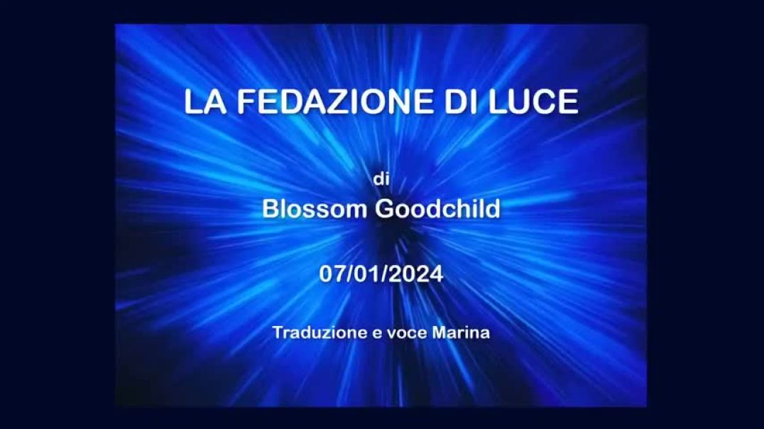 ⁣La Federazione di Luce: di Blossom Goodchild