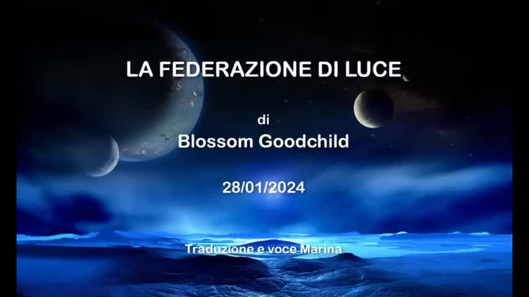 ⁣La Federazione di Luce: Di Blossom Goodchild