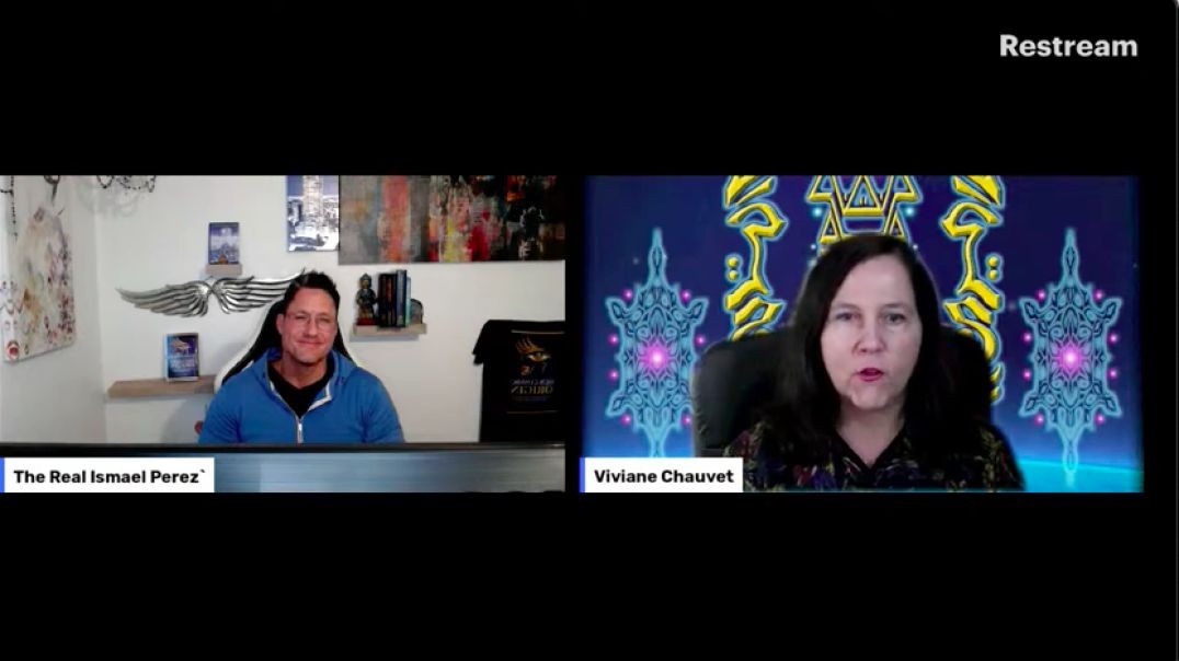 Live with Ismael Perez & Viviane Chauvet: The  Journey of an Arcturian Emissary