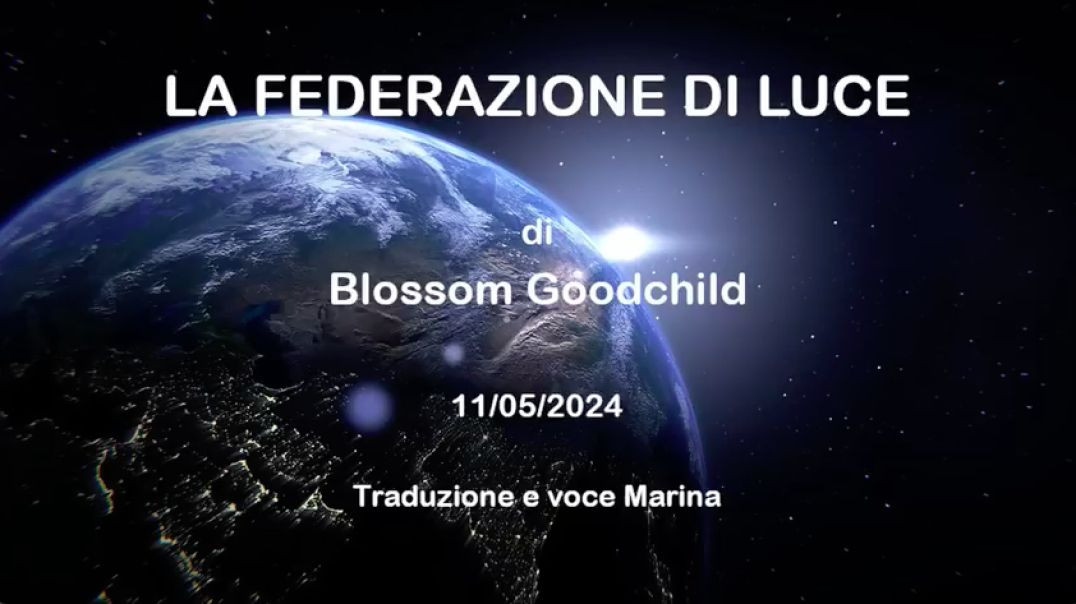 La Federazione diLuce: di Blossom Goodchild