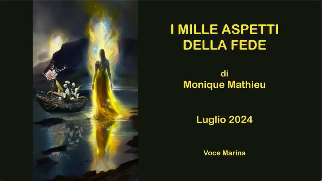 ⁣I mille aspetti della Fede:  Di Monique Mathieu