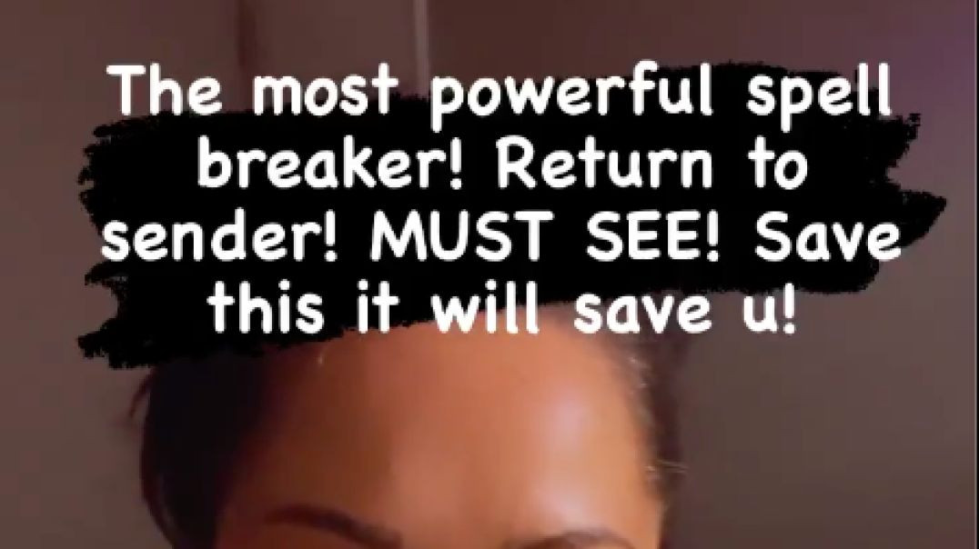 ⁣The Most Powerful Spell breaker - Return To The Sender