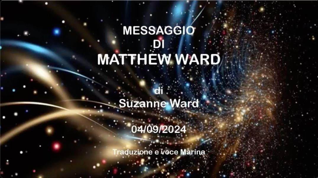 ⁣Messaggio di MATTHEW WARD, di Suzanne Ward