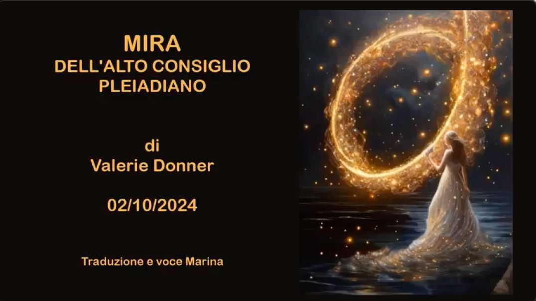 MIRA dell'Alto Consiglio Pleiadiano: Di Valerie Donner