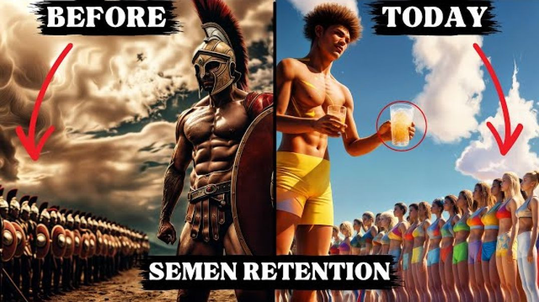 Semen Retention A Message to Modern Man: Your Manhood is in Danger