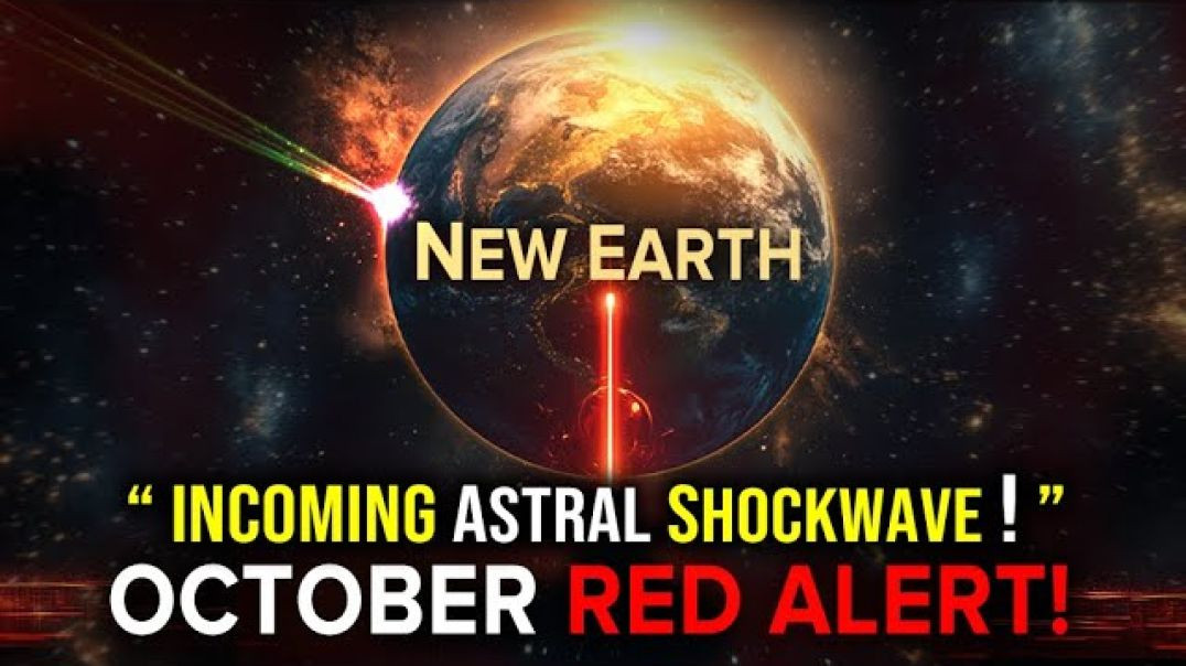 October's Red Alert: New Energy Shift that will Dramatically Impact You - Intense