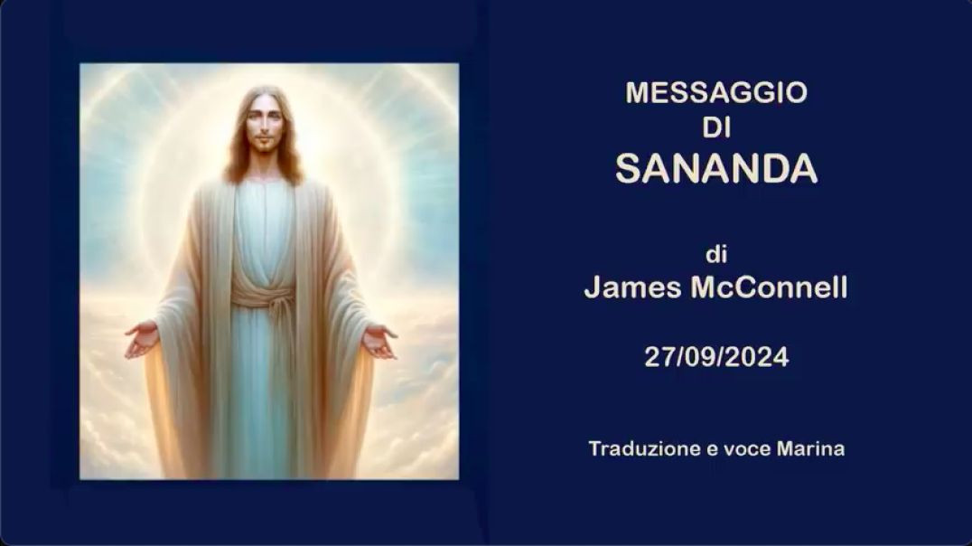 ⁣MESSAGGIO DI SANANDA: Di James McConnell