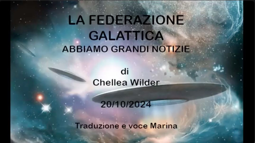 La Federazione Galattica:  Abbiamo Grandi Notizie - Di Chellea Wilder