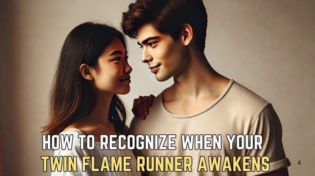 How to Recognize When Your Twin Flame Runner Awakens: 7 Signs to Spot the Shift