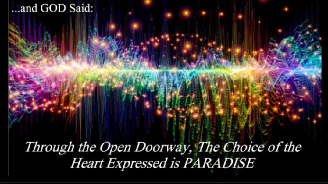 And God Said: Through the Open Doorway