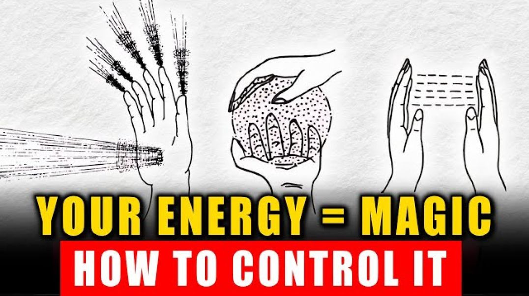 The Secret of the Invisible Power You Don’t Use  Energy = Magic