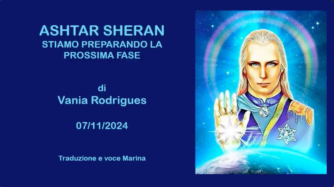 Ashtar Sheran:  Stiamo preparando la prossima fase - Di Vania Rodrigues