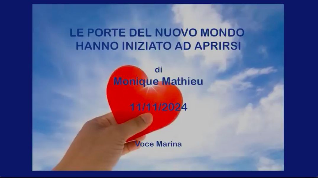 Le porte del nuovo mondo hanno cominciato ad aprirsi: Di Monique Mathieu